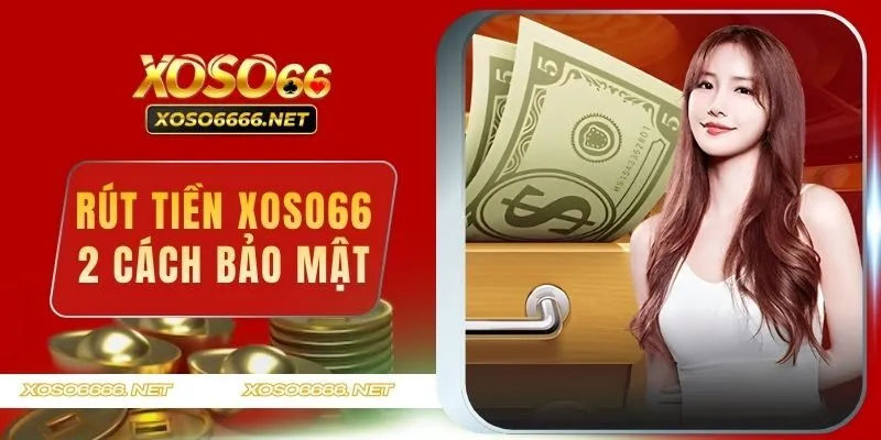 Rút Tiền XOSO66