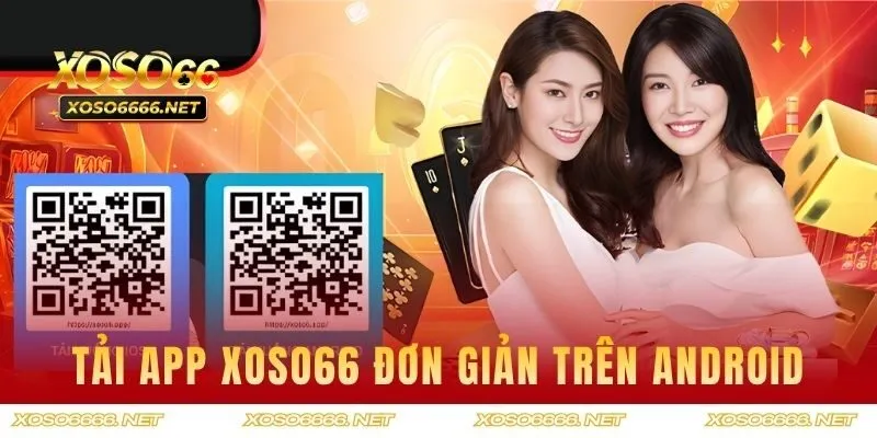 Tải app XOSO66 đơn giản trên Android